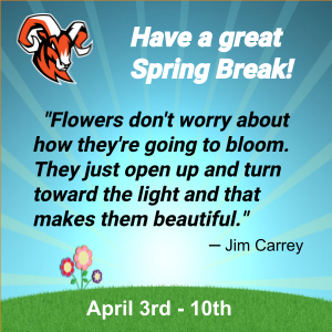 Spring Break April 3-10