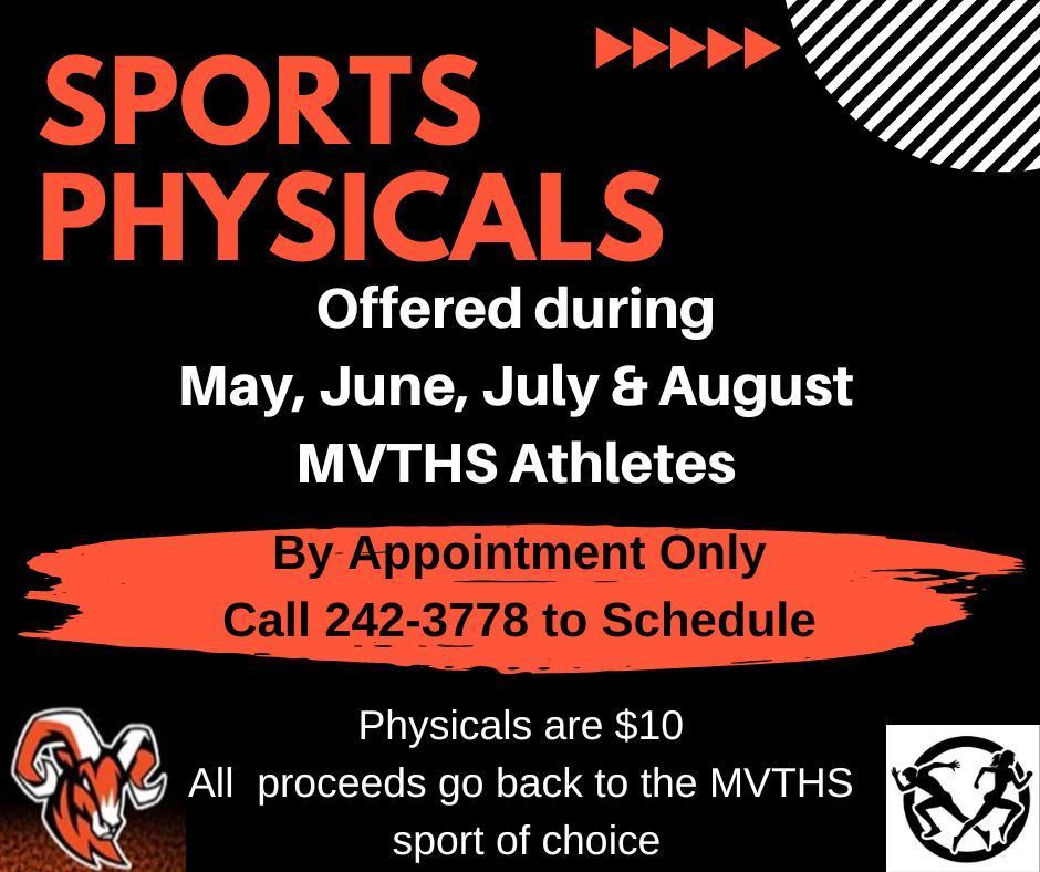 Sports Physicals offered this summer by appointment. Call 242-3778